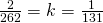 \frac{2}{262} = k = \frac{1}{131}